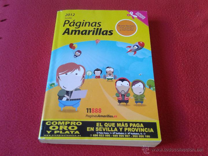 Cat&aacute;logos publicitarios: GUIA PAGINAS AMARILLAS 11888 DE SEVILLA Y PROVINCIA A&Ntilde;O 2012 613 PAGINAS