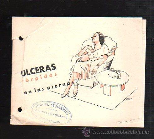 Werbekataloge: CATALOGO PUBLICITARIO DE ULCERAS TORPIDAS EN LAS PIERNAS. ARDUO PROBLEMA. 10 PAGINAS. VER FOTOS