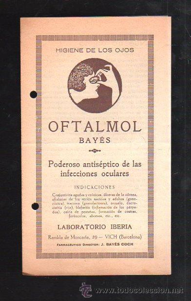 Werbekataloge: CATALOGO PUBLICITARIO DE OFTALMOL BAYES. HIGINE DE LOS OJOS. INDICACIONES. BARCELONA. VER FOTOS