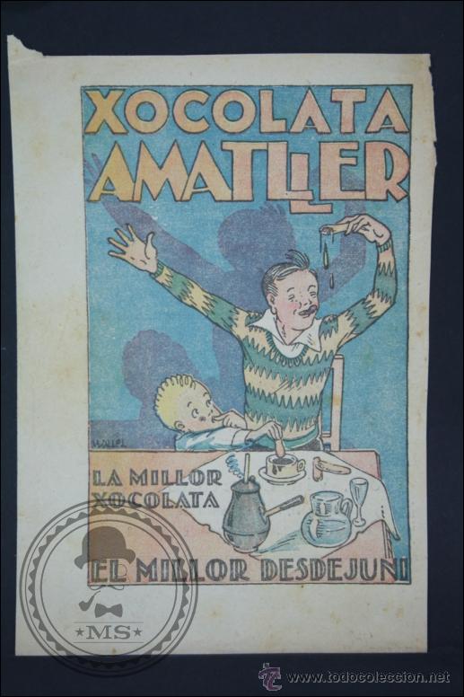 Catalogues publicitaires: Anuncio de Antigua Publicaci&oacute;n de los A&ntilde;os 20-30 - Publicidad de Chocolate Amatller, en Color
