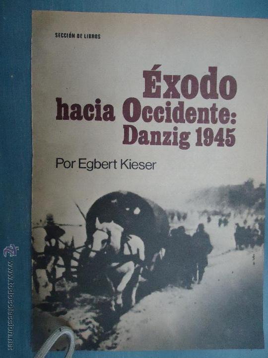 Cat&aacute;logos publicit&aacute;rios: PUBLICIDAD - ANTIGUA HOJA PUBLICITARIA SUELTA - EXODO HACIA OCCIDENTE DANZIG 1945 POR EGBERT KIESER