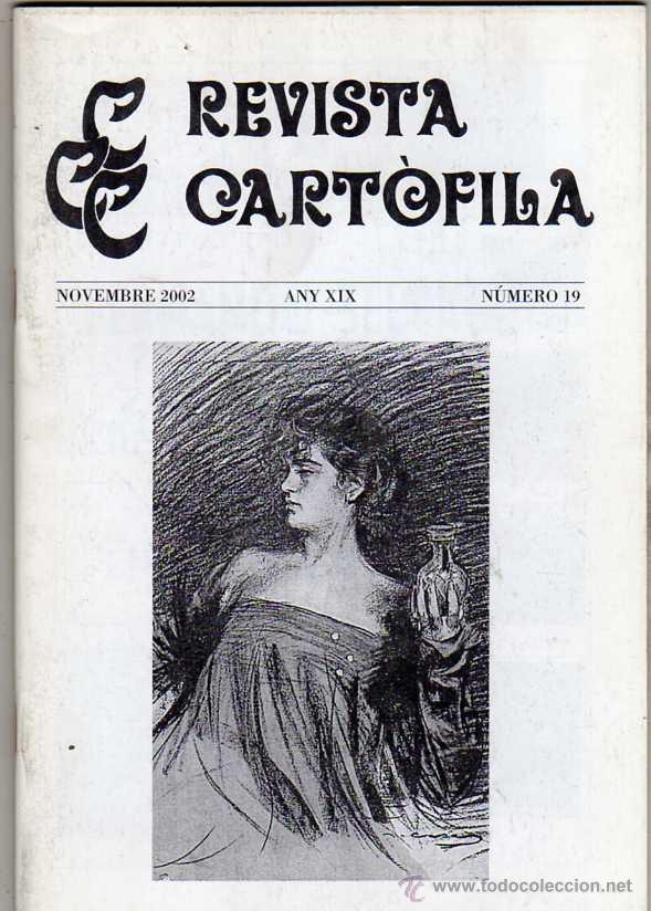Cat&aacute;logos publicitarios: REVISTA CARTOFILA. N&ordm; 19 Coleccionismo de postales, Hauser y Menet. Ilustradores, etc