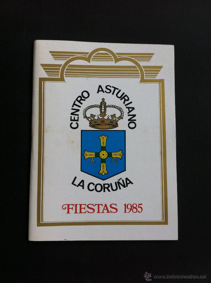 Catalogues publicitaires: FIESTAS 1985 (CENTRO ASTURIANO) CORU&Ntilde;A.  NUESTRA SE&Ntilde;ORA DE COVADONGA