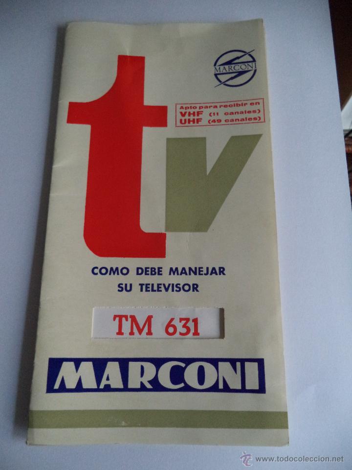 Cat&aacute;logos publicitarios: Catalogo instruciones de uso del Televisor Marconi TM 631