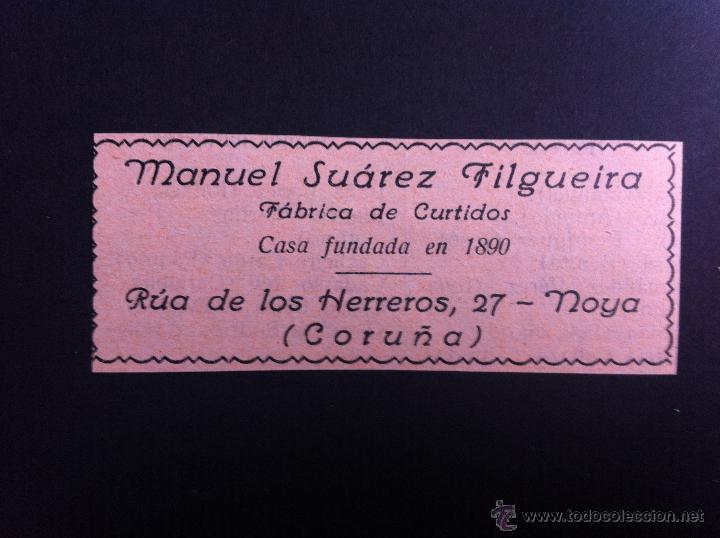 Cat&aacute;logos publicit&aacute;rios: ANUNCIO PUBLICITARIO (MANUEL SU&Aacute;REZ FILGUEIRA) F&Aacute;BRICA DE CURTIDOS.  (NOYA, CORU&Ntilde;A)