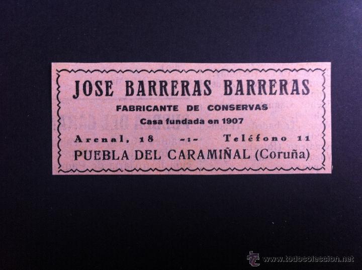 Catalogues publicitaires: ANUNCIO PUBLICITARIO (JOS&Eacute; BARRERAS BARRERAS) CONSERVAS (TEL&Eacute;FONO 11) PUEBLA DEL CARAMI&Ntilde;AL