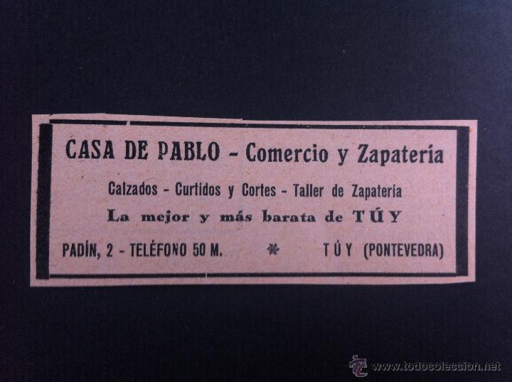 Advertising Catalogs: ANUNCIO PUBLICITARIO (CASA DE PABLO) COMERCIO Y ZAPATERIA.  (TEL&Eacute;FONO 50 M)  TUY, PONTEVEDRA.