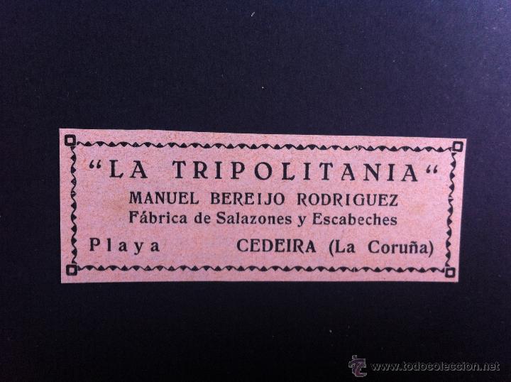 Cat&aacute;logos publicitarios: ANUNCIO PUBLICITARIO (LA TRIPOLITANIA) MANUEL BEREIJO. F&Aacute;BRICA DE SALAZONES... CEDEIRA.