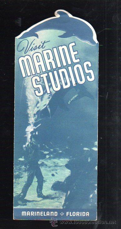 Werbekataloge: FOLLETO PUBLICITARIO. VISIT MARINE STUDIOS. MARINELAND, FLORIDA.