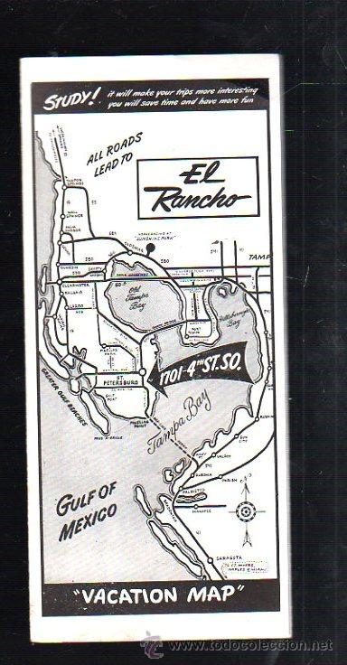 Werbekataloge: FOLLETO PUBLICITARIO. EL RANCHO. ALL ROADS LEAD TO!. VACATION MAP. ST.PETERSBURG, FLORIDA.