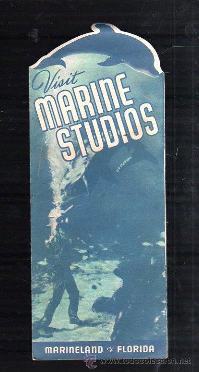 Werbekataloge: FOLLETO PUBLICITARIO. VISIT MARINE STUDIOS. MARINELAND, FLORIDA.