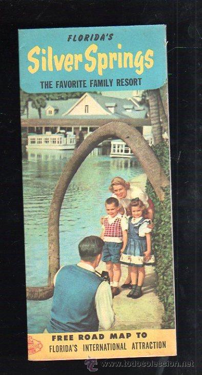 Werbekataloge: FOLLETO PUBLICITARIO. SILVER SPRINGS. THE FAVORITE FAMILY RESORT. FLORIDA'S.