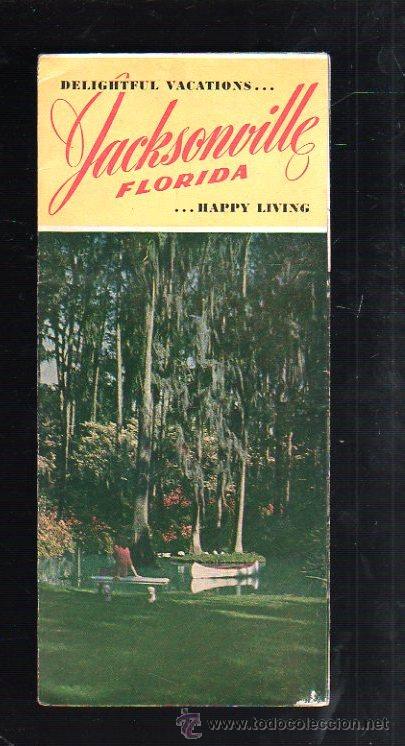Werbekataloge: FOLLETO PUBLICITARIO. DELIGHTFUL VACATIONS JACKSONVILLE HAPPY LIVING. FLORIDA
