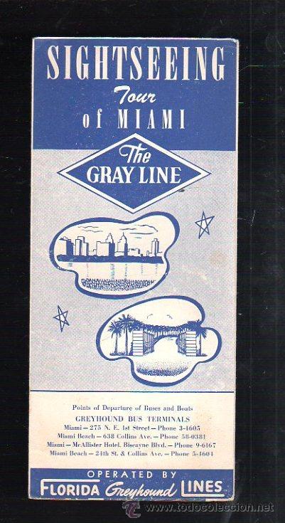 Werbekataloge: FOLLETO PUBLICITARIO. SIGHTSEEING TOUR OF MIAMI. THE GRAY LINE. KEY WEST. FLORIDA.