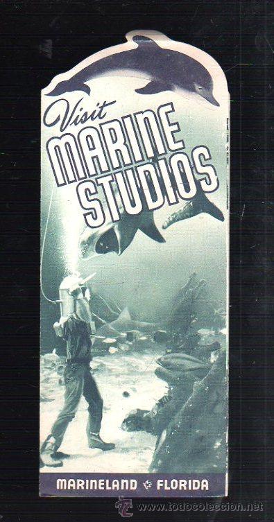 Werbekataloge: FOLLETO PUBLICITARIO. VISIT MARINE STUDIOS. MARINELAND, FLORIDA.