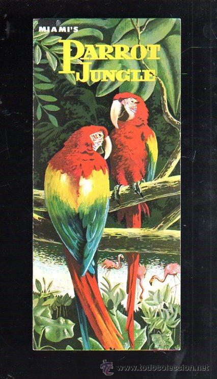 Werbekataloge: FOLLETO PUBLICITARIO. PARROT JUNGLE. MIAMI'S. SOUTH FLORIDA'S. INTERNATIONALLY FAMOUS ATTRACTION