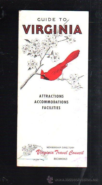 Werbekataloge: FOLLETO PUBLICITARIO. GUIDE TO VIRGINIA. ATRACTIONS, ACCOMMODATIONS, FACILITIES. RICHMOND.