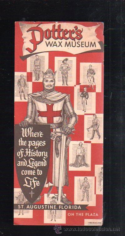 Werbekataloge: FOLLETO PUBLICITARIO. POTTER'S WAX MUSEUM. ON THE PLACE. ST.AGUSTINE, FLORIDA.