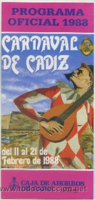 Cat&aacute;logos publicitarios: CARNAVAL DE CADIZ 1988. PROGRAMA OFICIAL   A-C-1446
