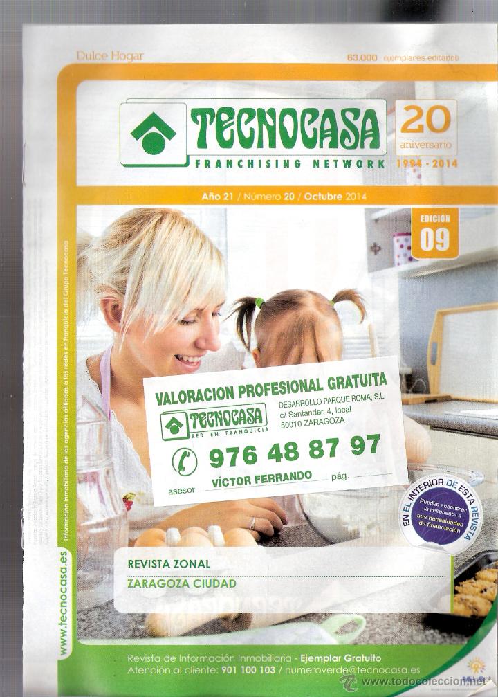 Cat&aacute;logos publicit&aacute;rios: Tecnocasa. Zaragoza Ciudad. Revista inmobiliaria n&ordm;  21, Octubre 2014. 21 x 15 cmtrs.16 p&aacute;ginas.