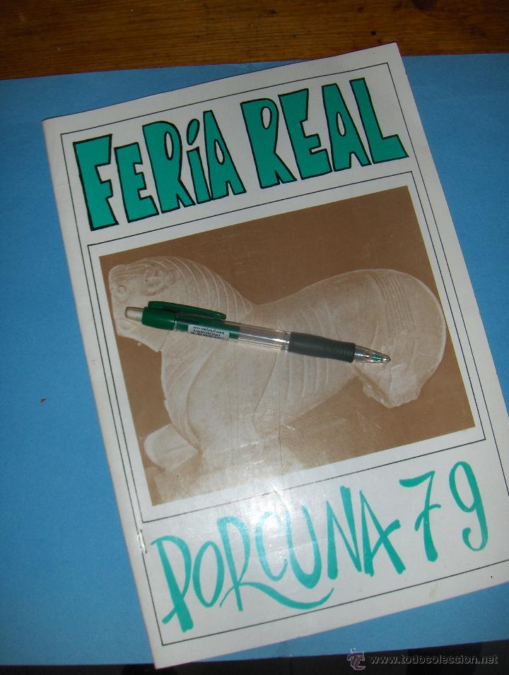 Werbekataloge: PROGRAMA DE LA FERIA REAL, PORCUNA 1979. FIESTAS.