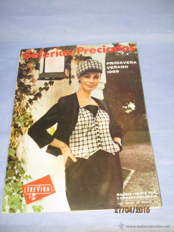 Werbekataloge: Antiguo Catalogo PRIMAVERA - VERANO 1966 de GALERIAS PRECIADOS -222 Paginas Totalmente Ilustradas