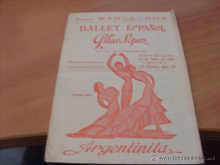 Cat&aacute;logos publicitarios: ARGENTINITA PROGRAMA TEATRO BARCELONA BALLET ESPA&Ntilde;OL PILAR LOPEZ A&Ntilde;O 1952 (AT)