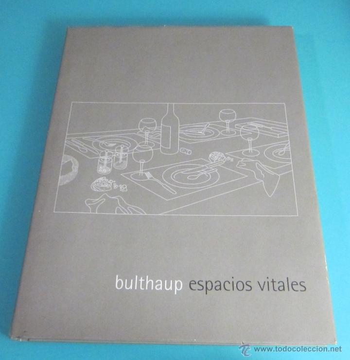 Cat&aacute;logos publicitarios: BULTHAUP. ESPACIOS VITALES - Foto 1