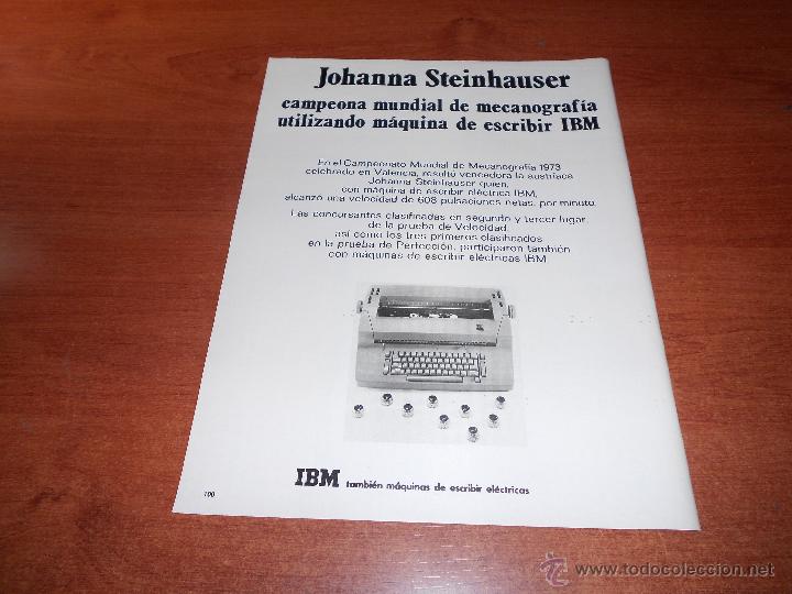 Catalogues publicitaires: PUBLICIDAD EN PRENSA 1973: IBM MAQUINAS DE ESCRIBIR