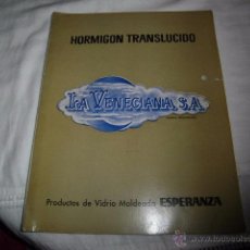 Catálogos publicitarios: ANTIGUO CATALOGO HORMIGON TRANSLUCIDO LA VENECIANA PRODUCTOS DE VIDRIO MOLDEADO ESPERANZA AÑOS 60-7