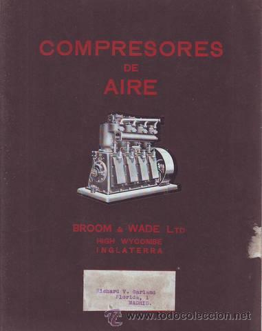 Cat&aacute;logos publicitarios: COMPRESORES DE AIRE. BROOM & WADE LTD. HIGH WYCOMBE, INGLATERRA. CAT&Aacute;LOGO ESPA&Ntilde;OL 'B'