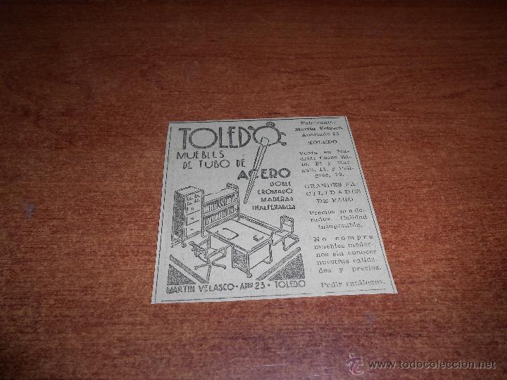 Cat&aacute;logos publicitarios: PUBLICIDAD PRENSA A&Ntilde;OS 30: toledo, muebles de tubo de acero