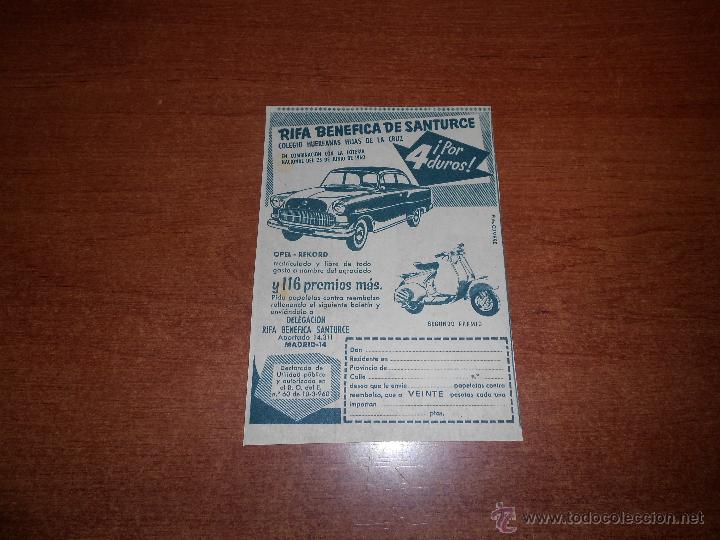 Cat&aacute;logos publicitarios: PUBLICIDAD PRENSA ORIGINAL 1960: RIFA BEN&Eacute;FICA DE SANTURCE, OPEL-RECORD, VESPA Y 116 PREMIOS M&Aacute;S