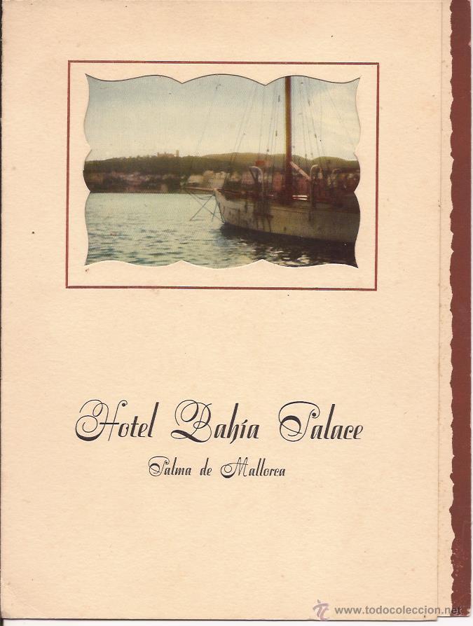 Cat&aacute;logos publicitarios: HOTEL BAH&Iacute;A PALACE / CARTA SIN MEN&Uacute; / PALMA DE MALLORCA