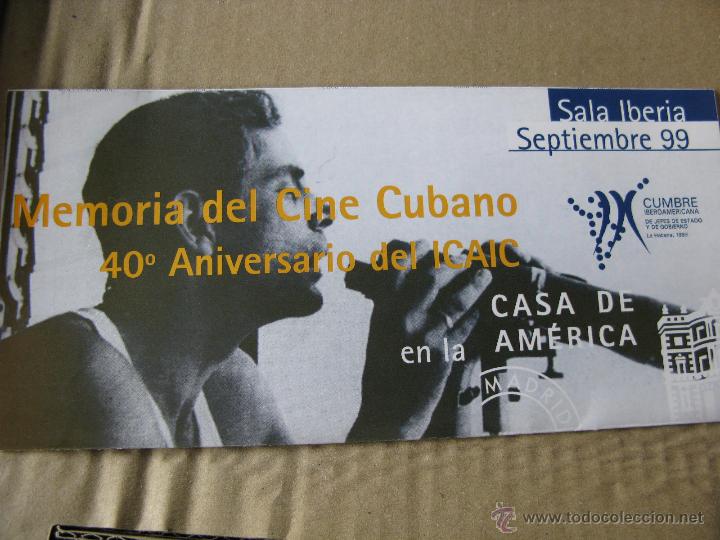 Cat&aacute;logos publicit&aacute;rios: MEMORIA DEL CINE CUBANO. 40&ordm; ANIVERSARIO DEL ICAIC. SALA IBERIA SEPT 99. TR&Iacute;PTICO.
