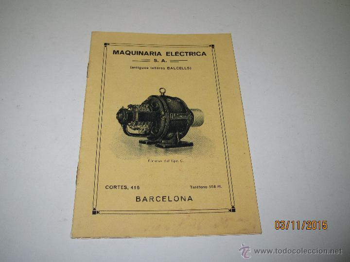 Werbekataloge: Antiguo Catalogo Lista Existencias de MAQUINARIA EL&Eacute;CTRICA S A Antiguos Talleres BALCELLS - A&ntilde;o 1923