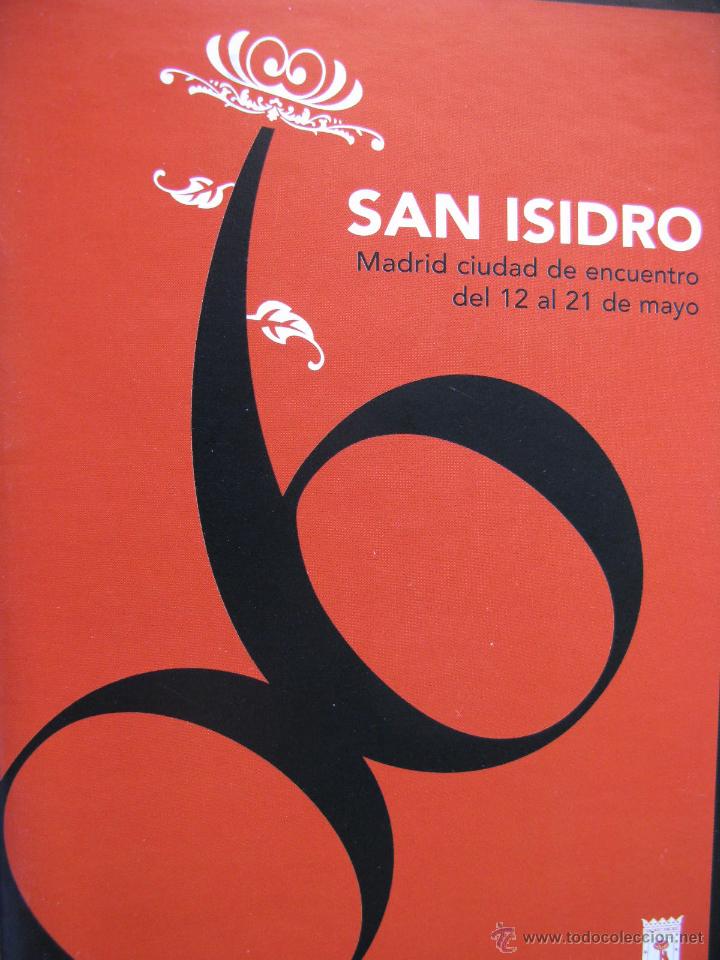 Cat&aacute;logos publicit&aacute;rios: SAN ISIDRO. MADRID LUGAR DE ENCUENTRO MAYO 2006. FOLLETO DE 32 P&Aacute;GS. 10,5 X 15 CM.