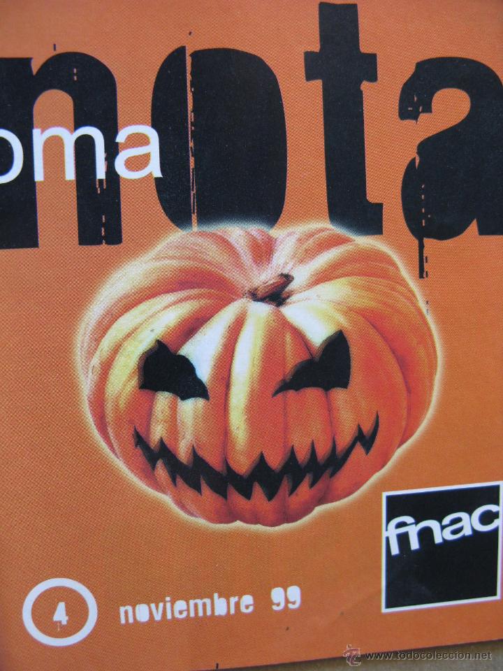 Cat&aacute;logos publicit&aacute;rios: 4 NOVIEMBRE 1999. TOMA NOTA. FNAC.