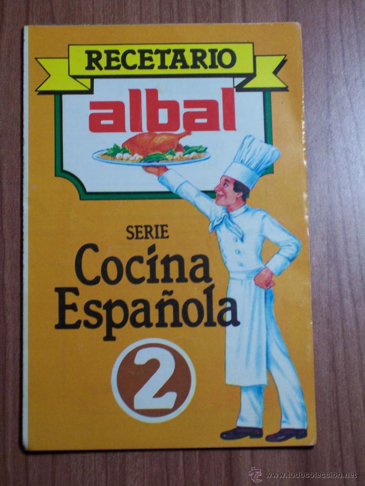 Cat&aacute;logos publicitarios: RECETARIO ALBAL (SERIE COCINA ESPA&Ntilde;OLA 2) CON 6 FICHAS DESPLEGABLES DE RECETAS DE COCINA