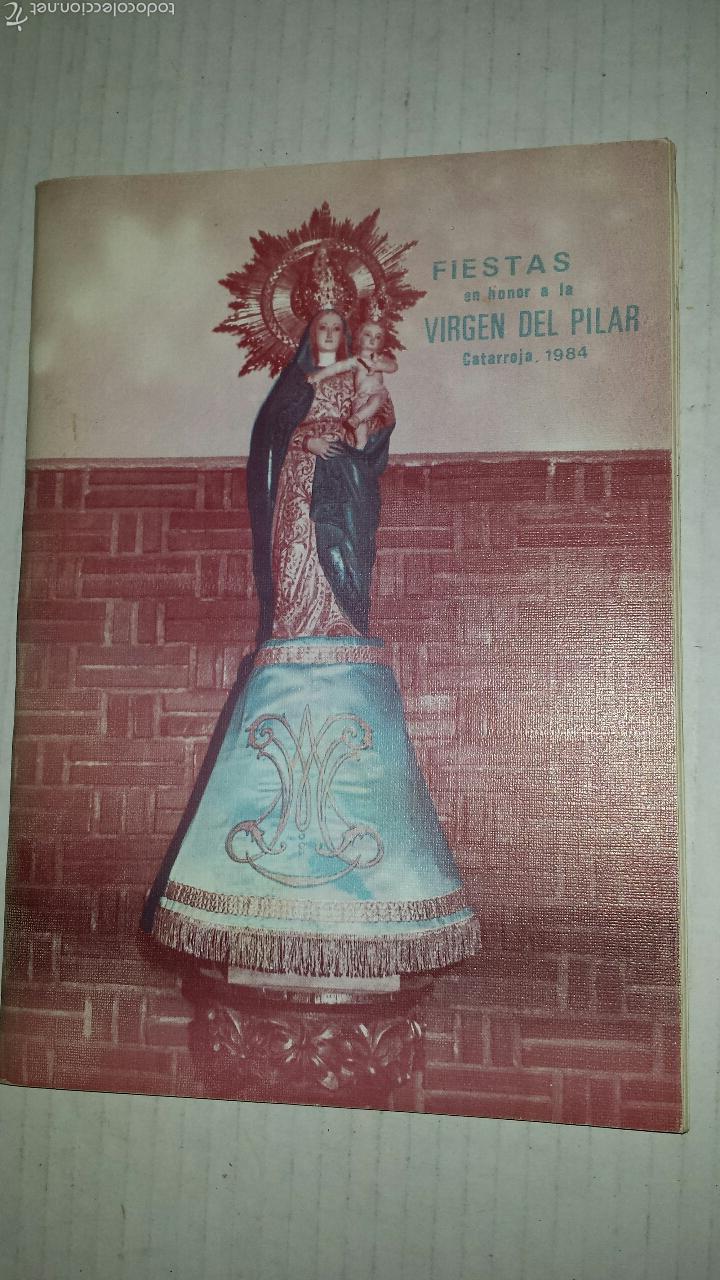 Cat&aacute;logos publicitarios: CATARROJA FIESTAS EN HONOR A LA VIRGEN DEL PILAR 1984