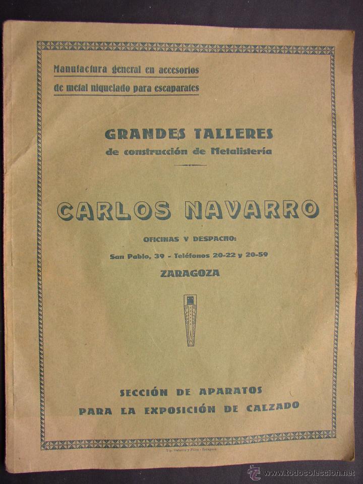 Werbekataloge: TALLERES CARLOS NAVARRO . ZARAGOZA . CATALOGO EXPOSITORES CALZADO PARA ESCAPARATES .  A&Ntilde;OS 30