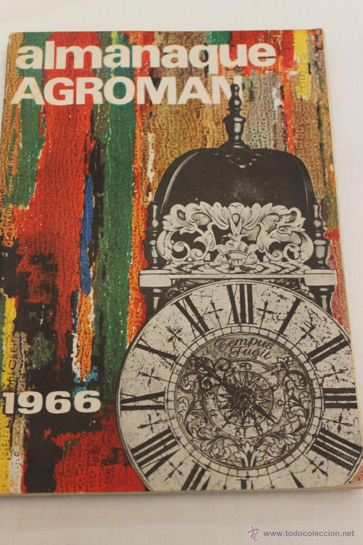 Cataloghi pubblicitari: ALMANAQUE AGROMAN 1966, STENTOR EMPRESA DE PUBLICIDAD LO CONFECION O