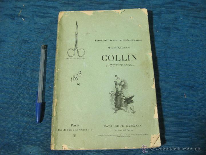 Catalogues publicitaires: CATALOGO DE LA FABRICA DE INSTRUMENTOS DE CIRUGIA COLLIN. 1898