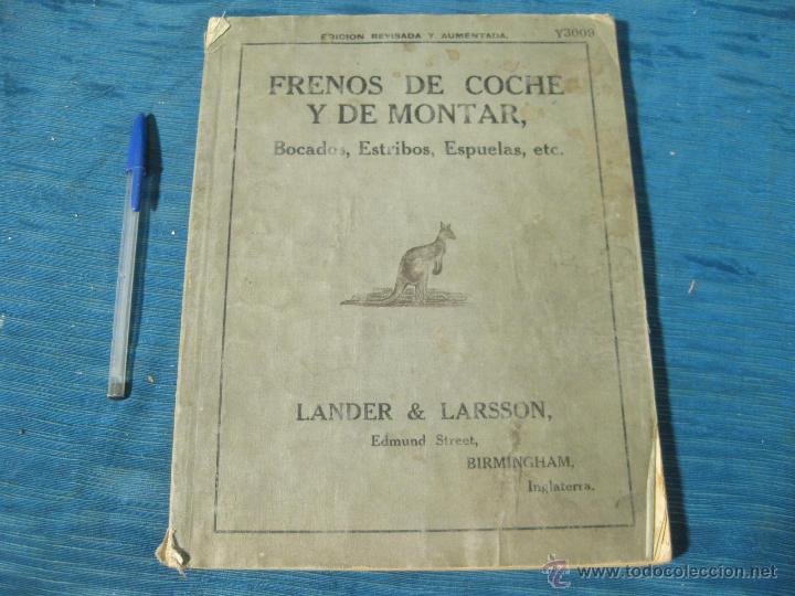 Catalogues publicitaires: CATALOGO DE FRENOS DE COCHE DE CABALLOS Y DE MONTAR, BOCADOS, ESTRIBOS, ESPUELAS. LANDER LARSSON.