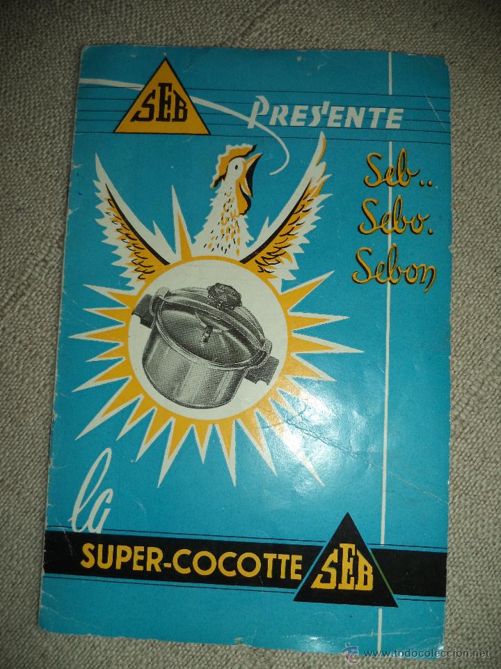 Cat&aacute;logos publicitarios: Catalogo de la olla express  la super cocotte SEB - Foto 1