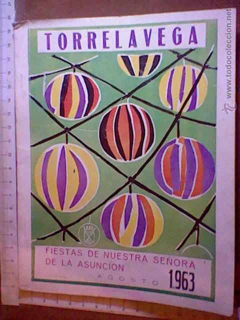 Werbekataloge: torrelavega 1963 fiestas ntra sra Asuncion con fotos ,,, ver y leer
