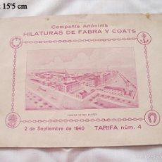 Catálogos publicitarios: CATALAGO Y TARIFA DE PRECIOS HILATURAS DE FABRA Y COATS BARCELONA 1940