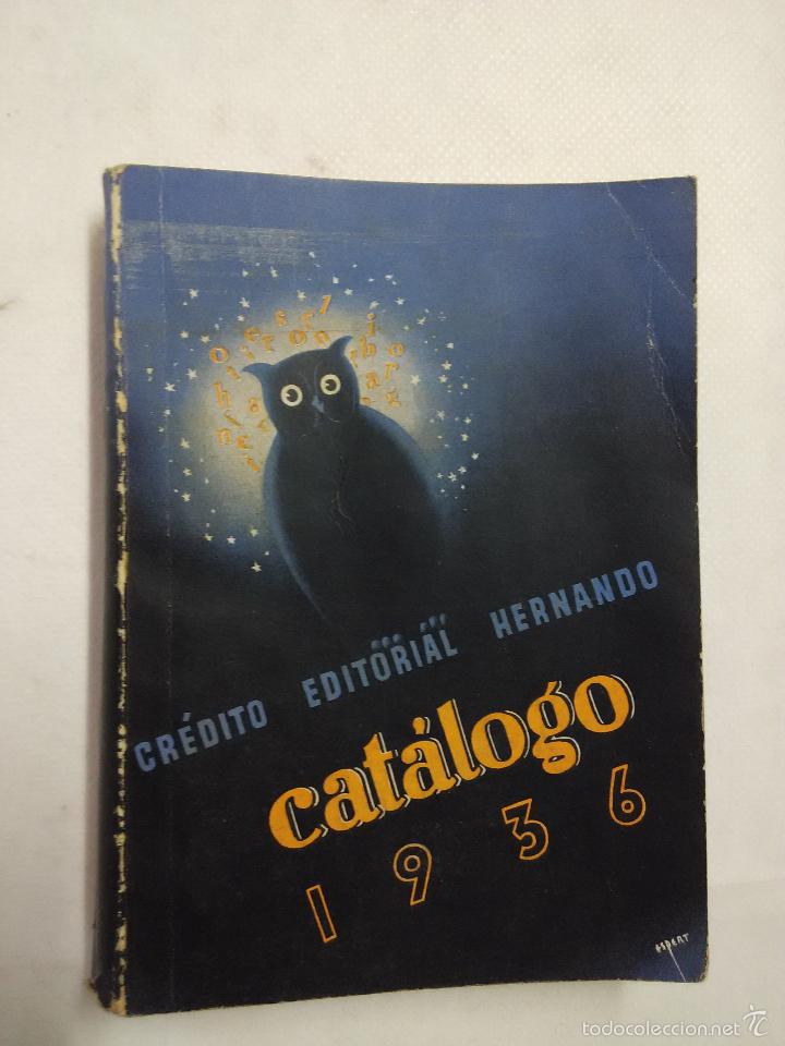 Cat&aacute;logos publicitarios: catalogo 1936 . Credito editorial Hernando - Foto 1