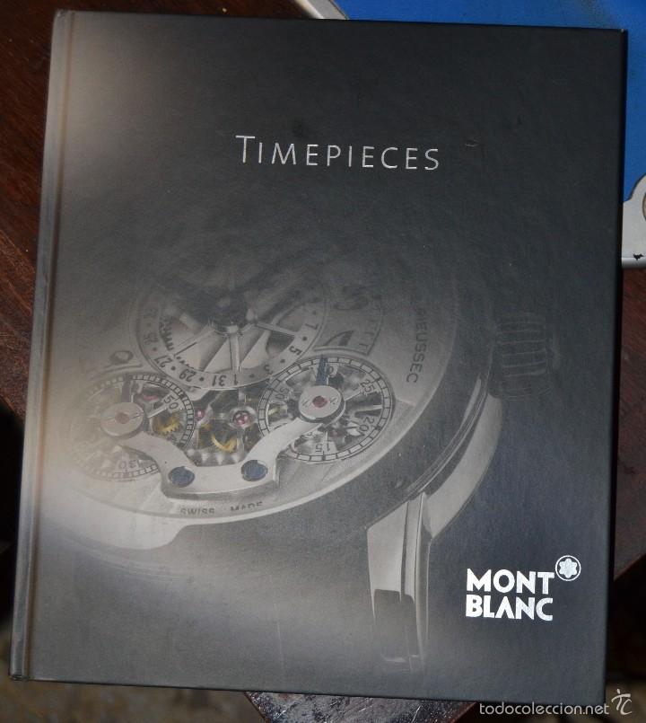 Cat&aacute;logos publicitarios: CALALOGO RELOJES MONT BLANC 2009. TIMEPIECES MONT BLANC. LUJO. IMPRESO EN ALEMANIA. ESPA&Ntilde;OL