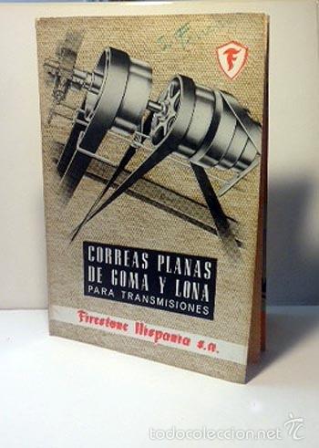 Advertising Catalogs: FIRESTONE HISPANIA. Cat&aacute;logo de Correas Planas de Goma y Lana (circa 1950)